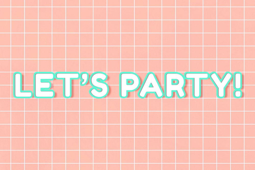 Neon 80&rsquo;s bold miami let's party! word outline typography on grid background