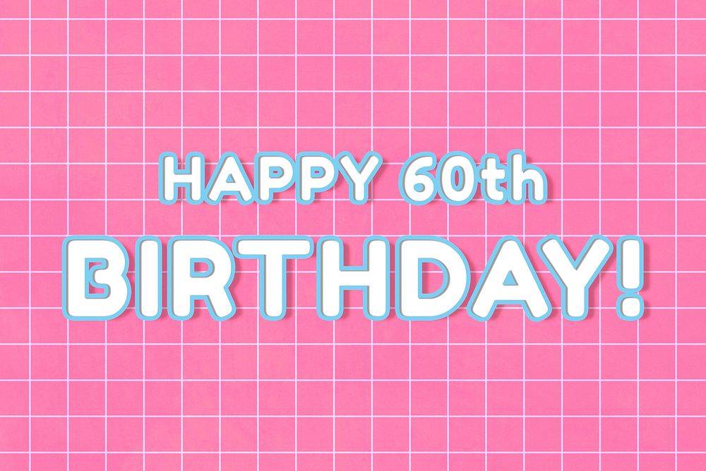 Outline bold 80&rsquo;s miami font happy 60th birthday! word art on grid background