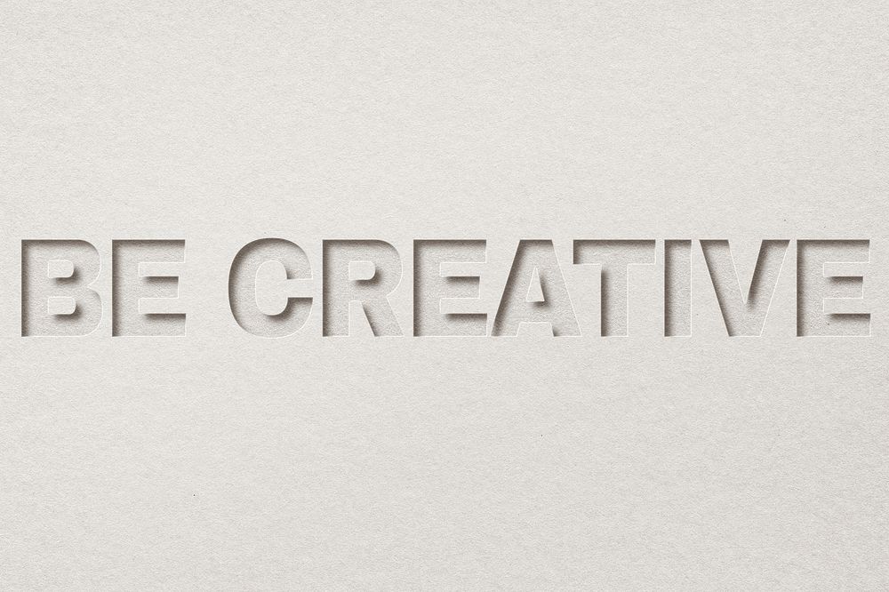 Be creative text paper cut typography