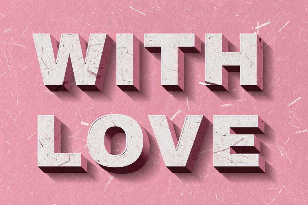 Pink With Love 3D quote paper texture font typography