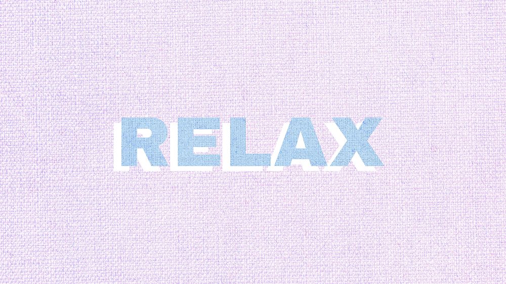 Relax word pastel fabric texture