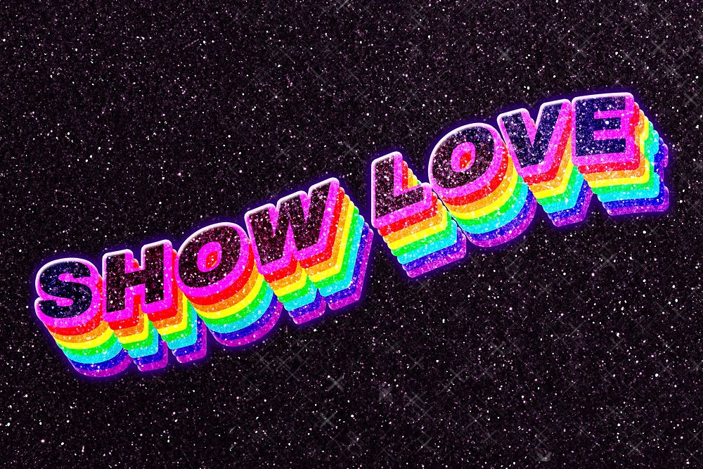 Show love rainbow 3d typography 