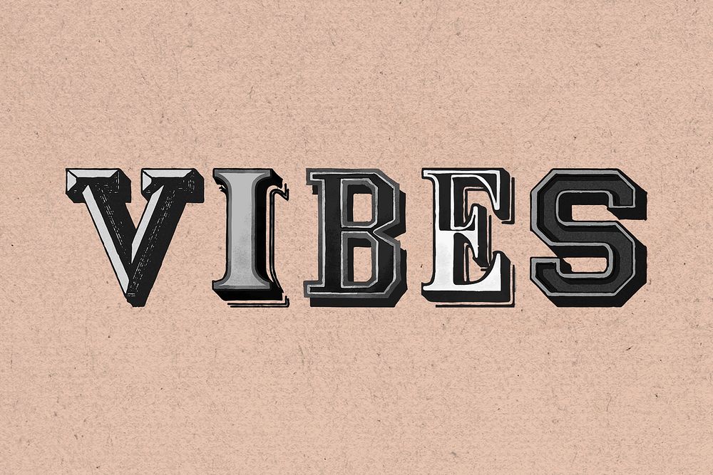 Vibes 3D shadowed vintage  lettering