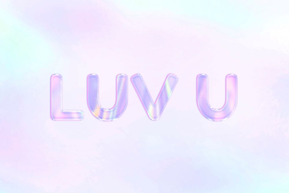 Shiny LUV U lettering purple gradient holographic pastel typography