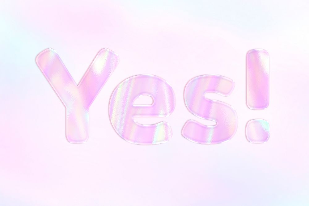 Yes! lettering holographic effect pastel gradient typography