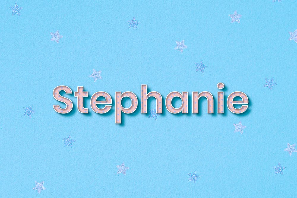 Stephanie female name typography text