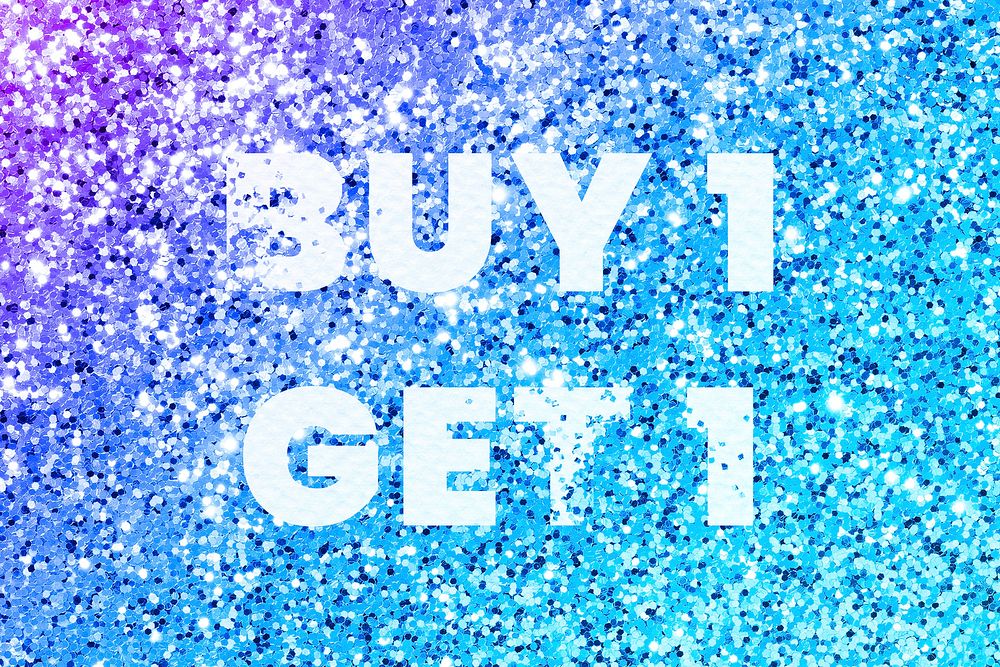 Buy 1 get 1 glittery shopping typography