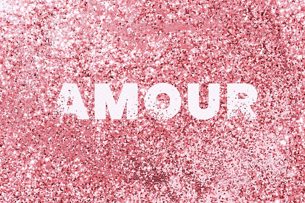 Amour glittery texture word typography