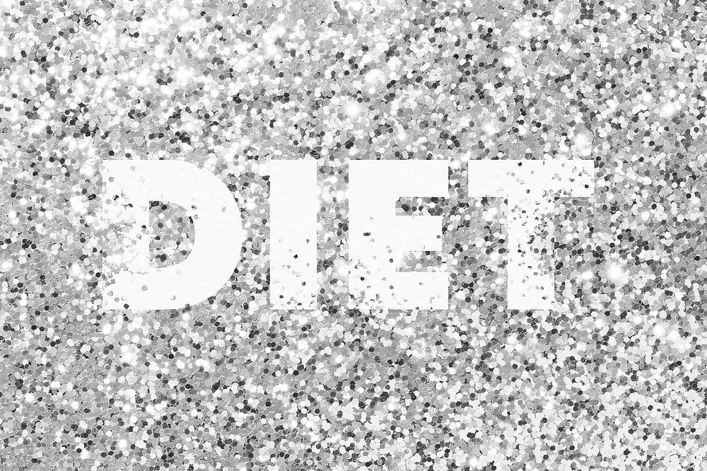 Diet glittery texture word typography