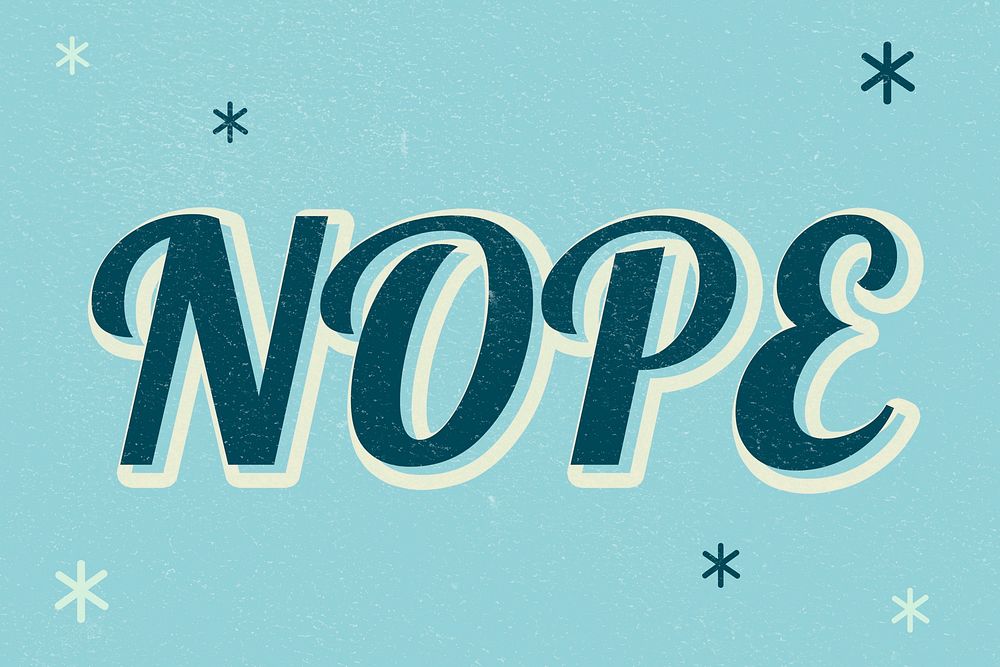 Nope text magical star feminine typography