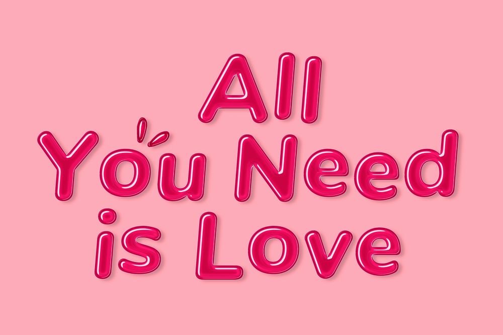 Jelly glossy bold all you need is love psd word