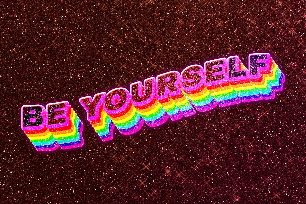 Be yourself word 3d effect typeface rainbow lgbt pattern