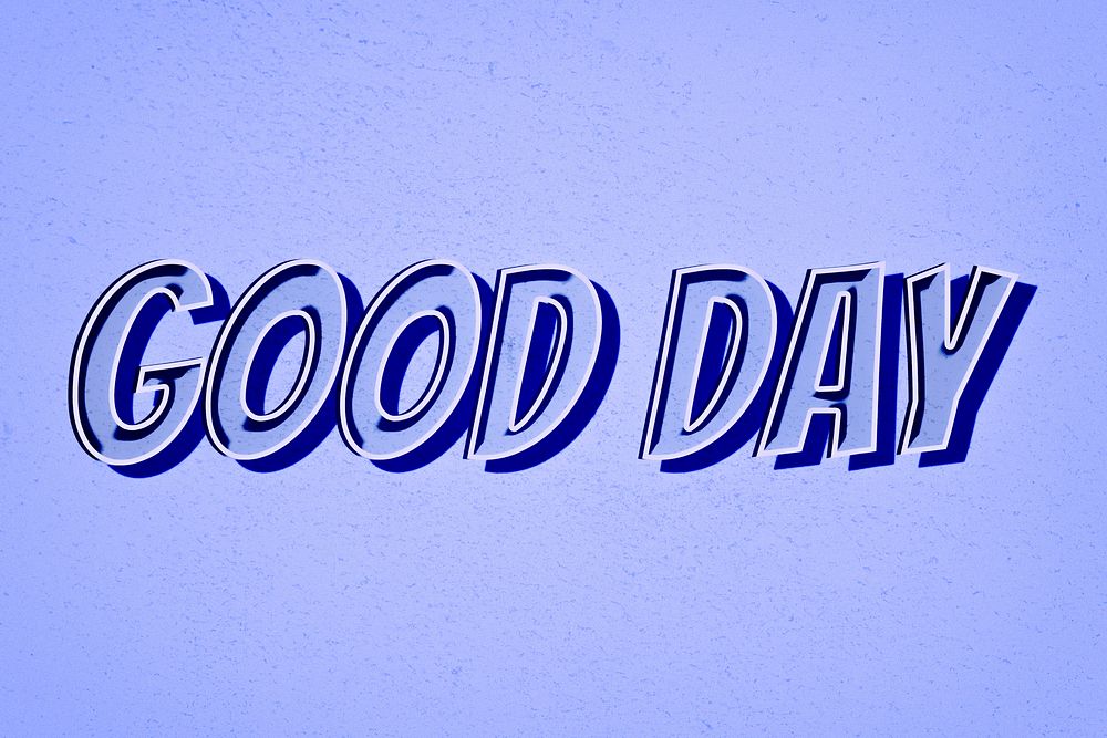 Good day message retro font style illustration 