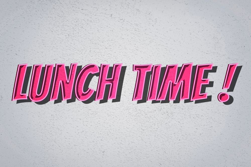 Lunch time! comic retro typography illustration