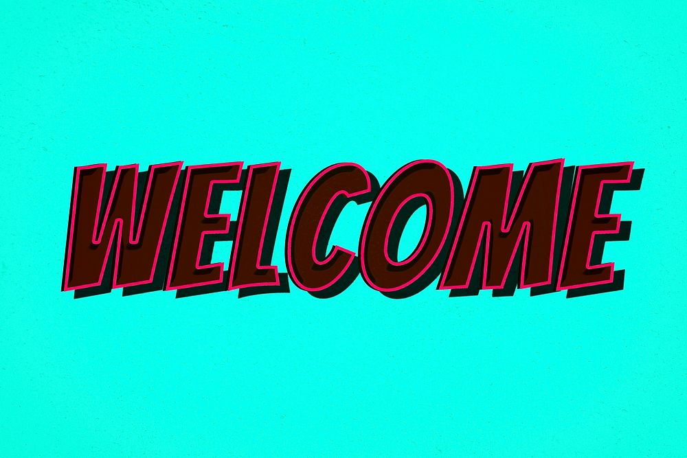 Welcome comic retro style lettering illustration