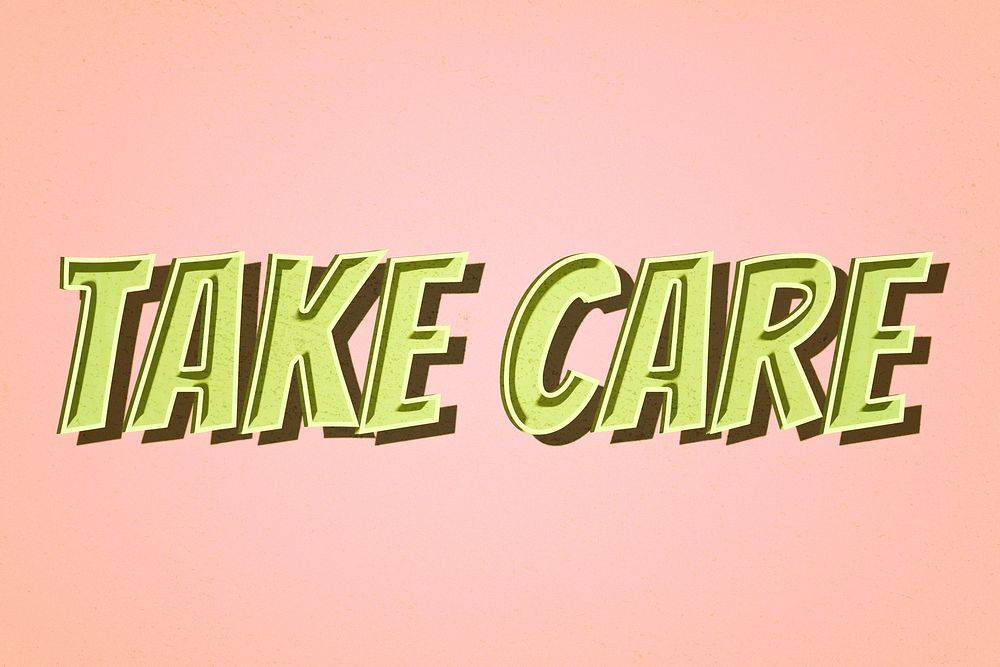 Take care comic retro typography illustration