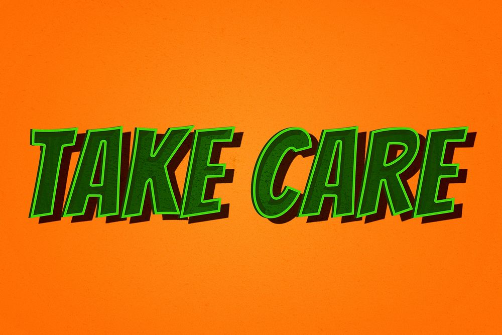 Take care comic retro lettering illustration 