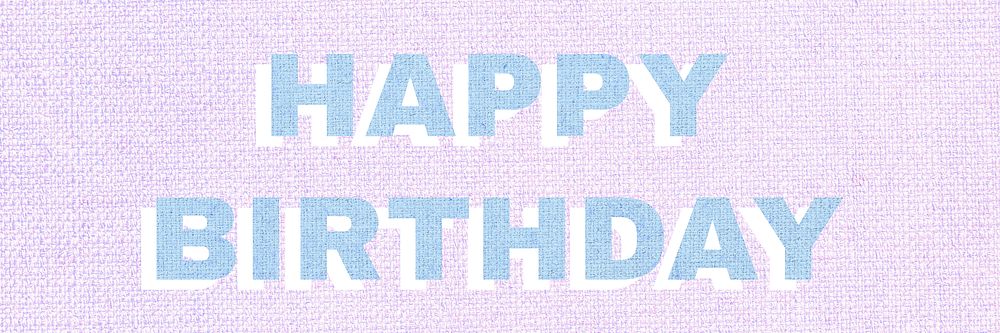 Happy birthday text pastel shadow font