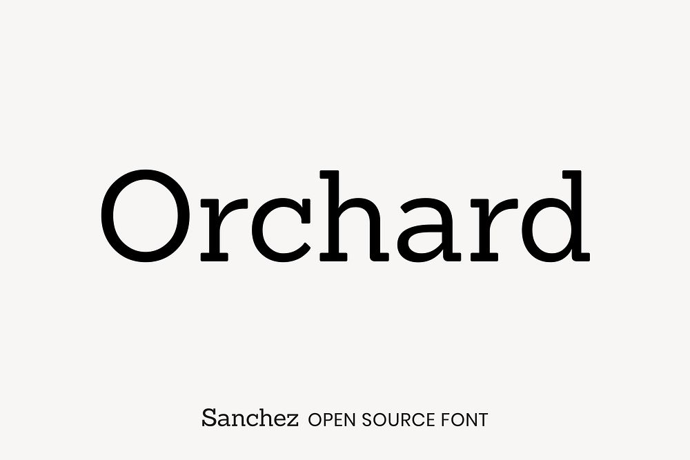 Sanchez open source font by Daniel Hernandez
