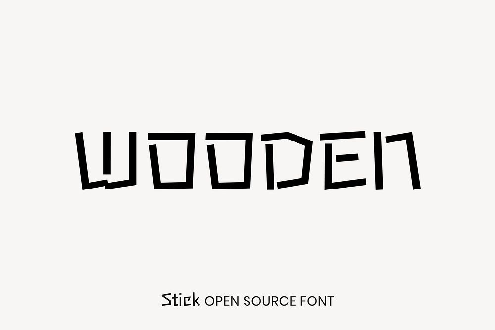 Stick open source font by Fontworks Inc.