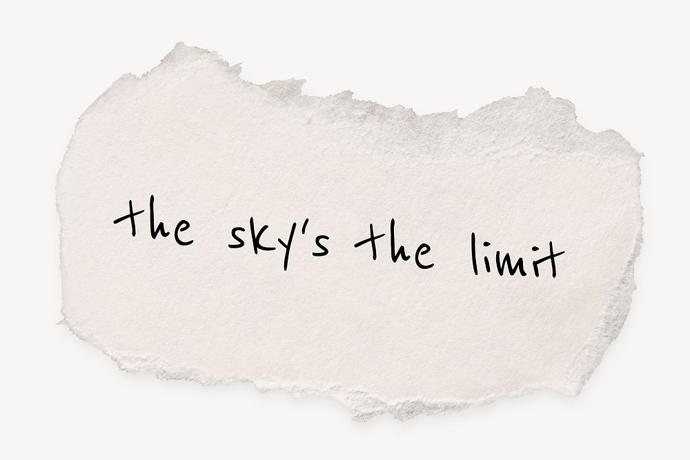 Sky's the limit, DIY torn paper craft with motivational quote