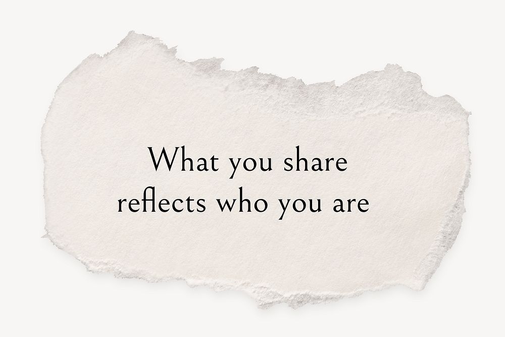 Ripped paper template, DIY stationery with editable quote psd, what you share reflects who you are