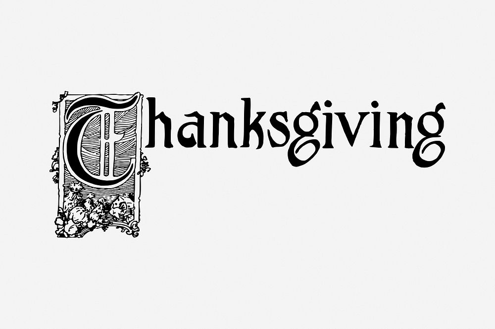 Thanksgiving typography drawing, vintage illustration. Free public domain CC0 image.