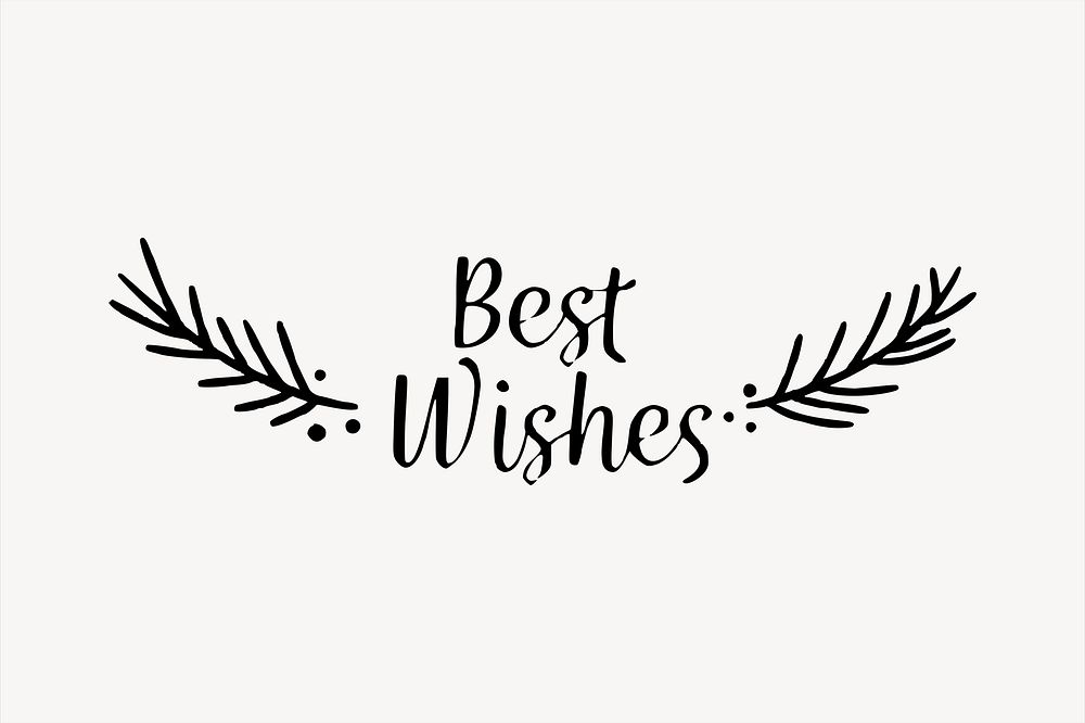 Best wishes clipart, text illustration vector. Free public domain CC0 image.