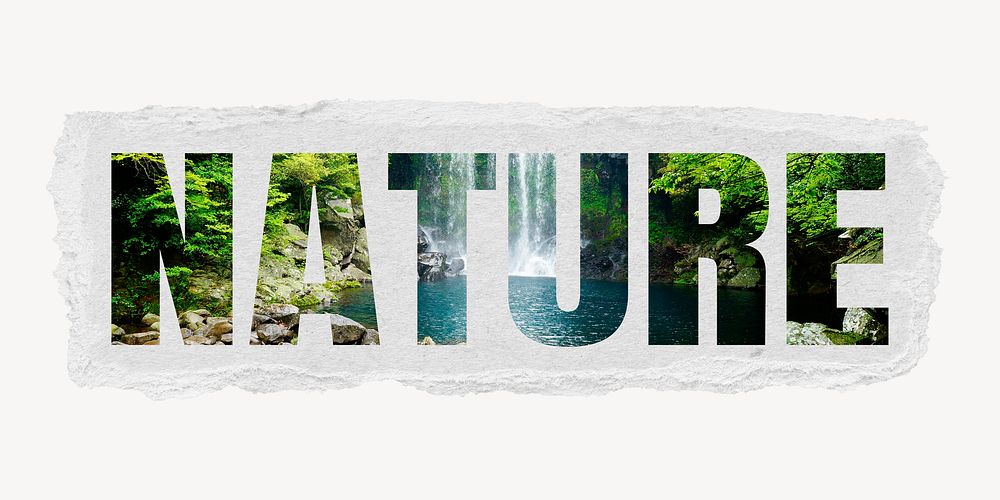 Nature word, ripped paper graphic, forest waterfall