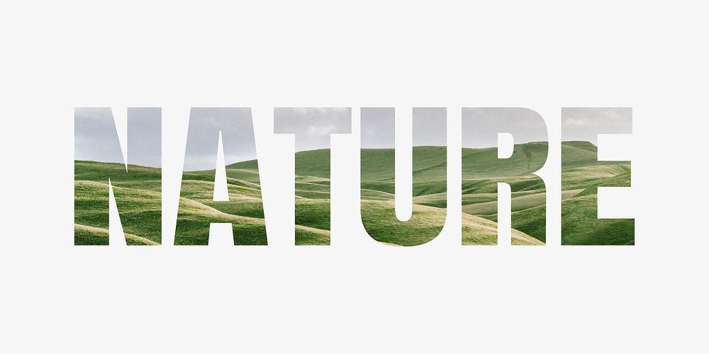 Nature word typography, green field landscape
