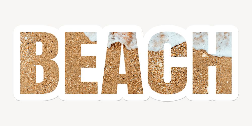 Beach word typography, white border text, beige sand with water waves