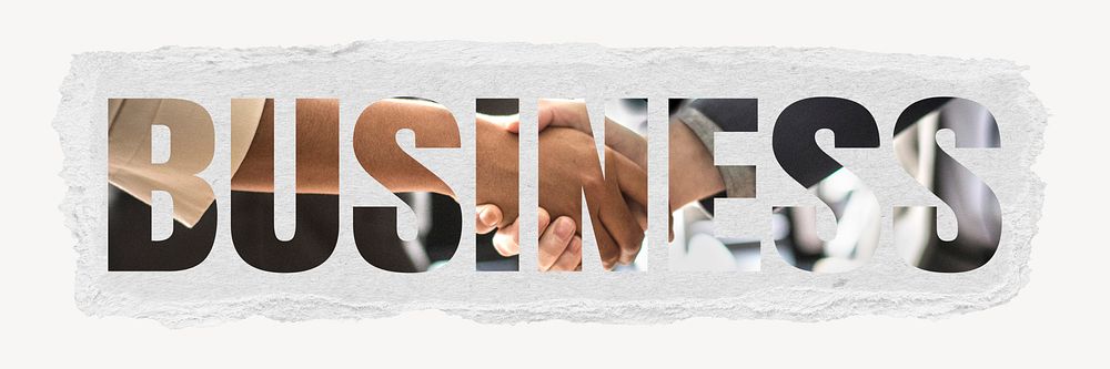 Business word, ripped paper graphic, people shaking hands