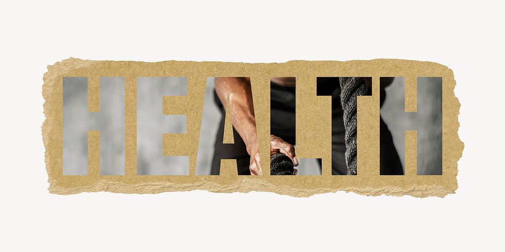 Health word, ripped paper graphic, man exercising with a battle rope