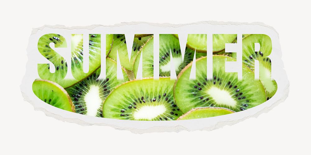 Summer word, kiwi torn paper, fruit design