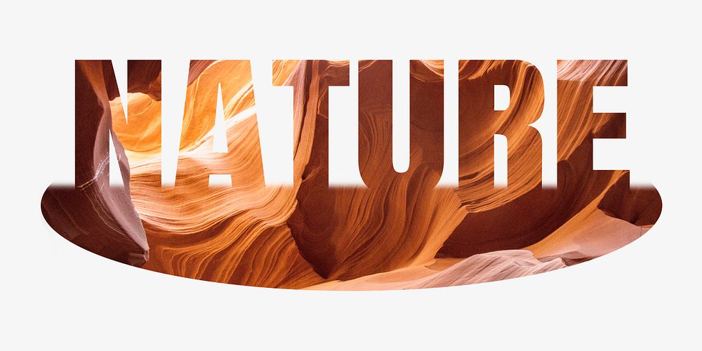 Nature word, Antelope Canyon  design typography