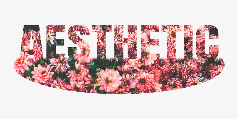 Aesthetic word, pink flower design typography