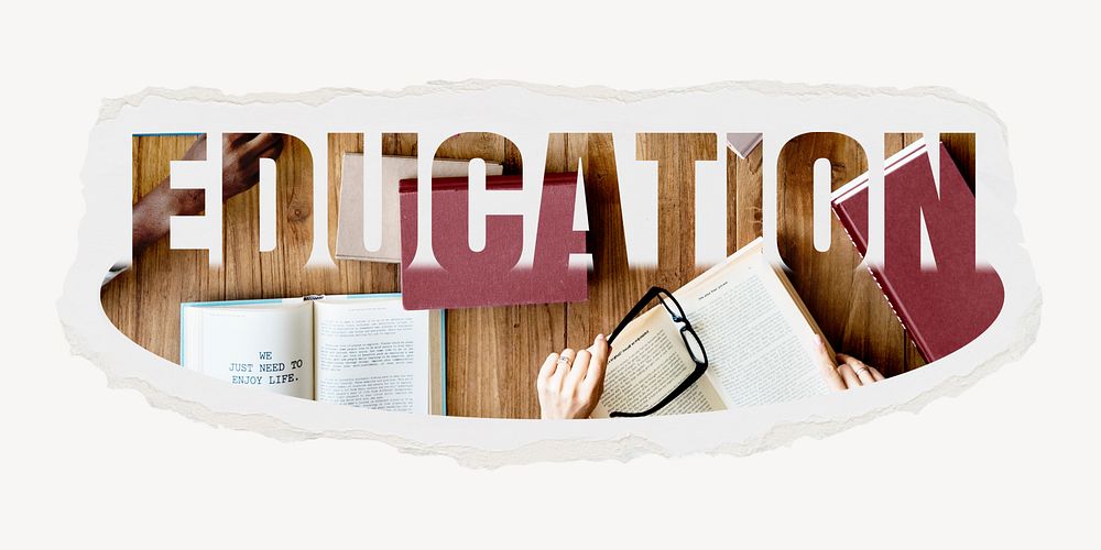 Education word, torn paper, book design