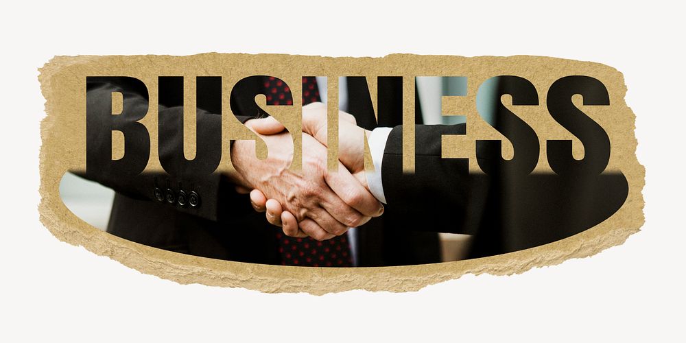 Business word, torn paper, handshake design