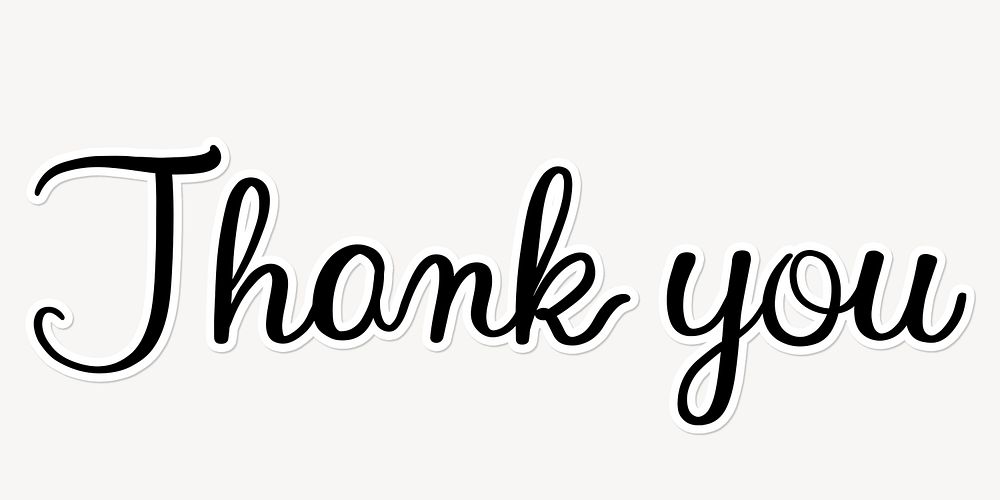 Thank you word, minimal black calligraphy text with white outline