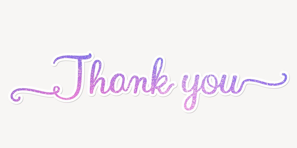 Thank you word, purple glittery calligraphy text with white outline
