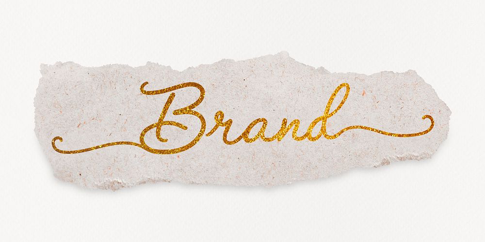 Brand word, gold glittery calligraphy on torn paper