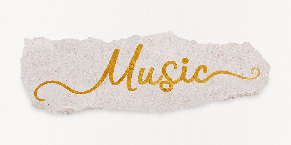 Music word, torn paper, gold glittery calligraphy