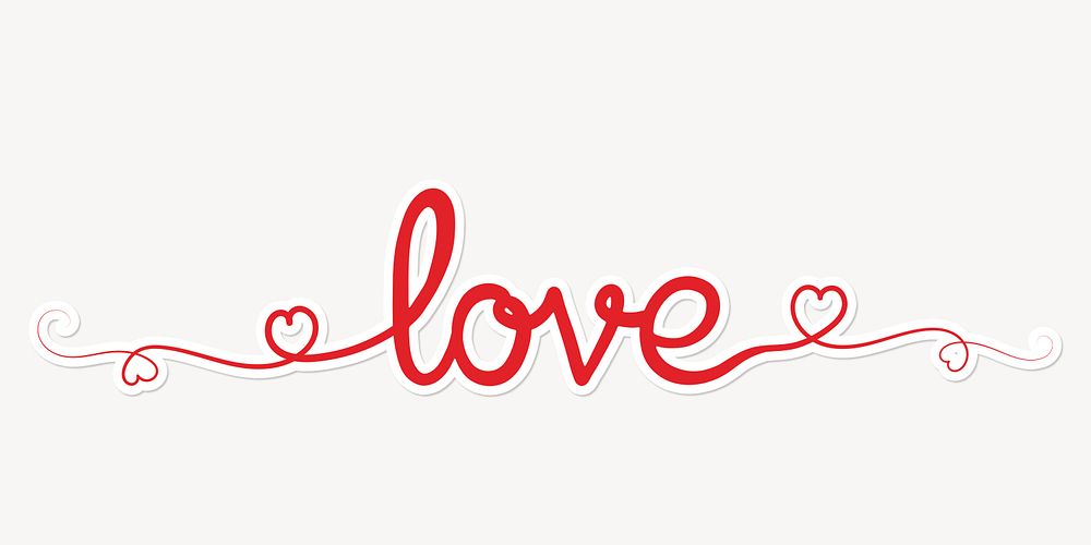 Love word, red calligraphy text with a white border