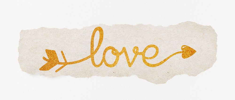Love word, gold glittery calligraphy on torn paper