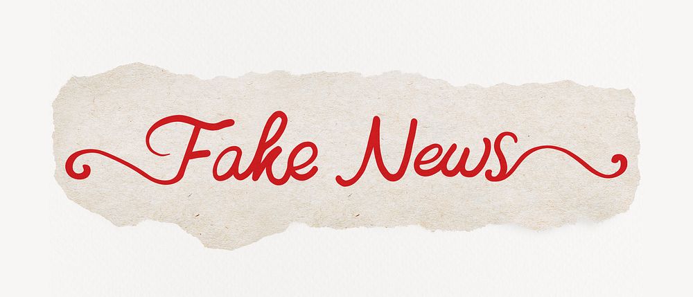 Fake news word, ripped paper, red calligraphy