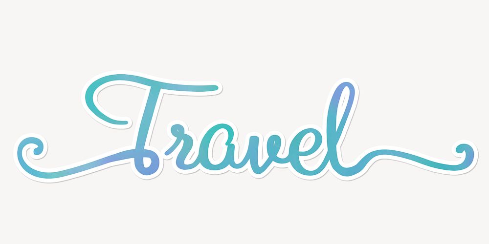 Travel word, blue aesthetic calligraphy with white border