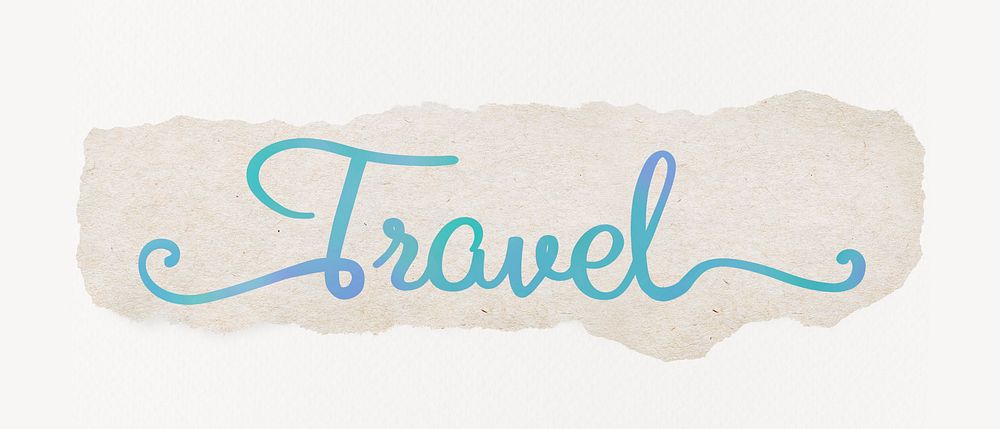 Travel word, blue aesthetic calligraphy on ripped paper