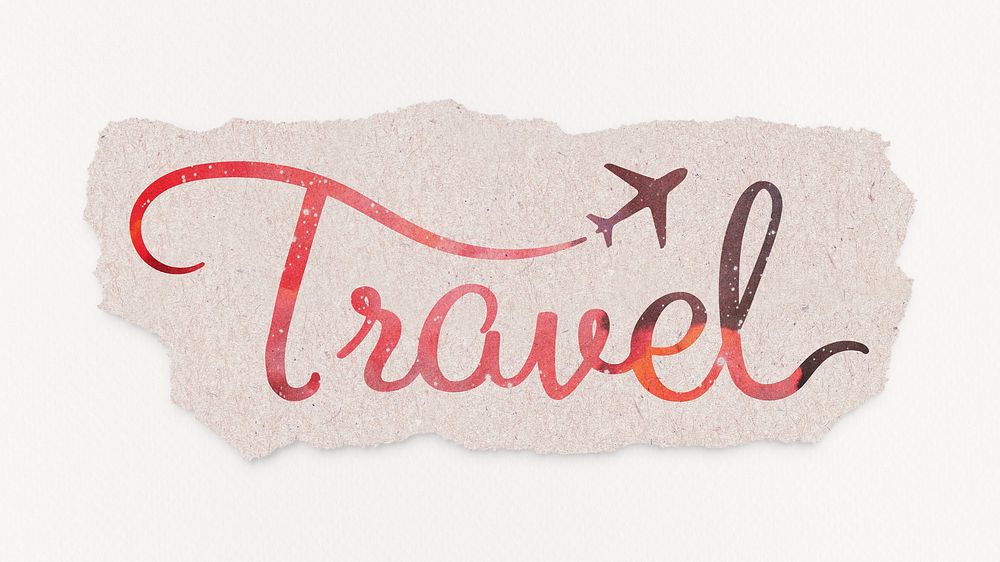 Travel word, red aesthetic calligraphy, DIY torn paper
