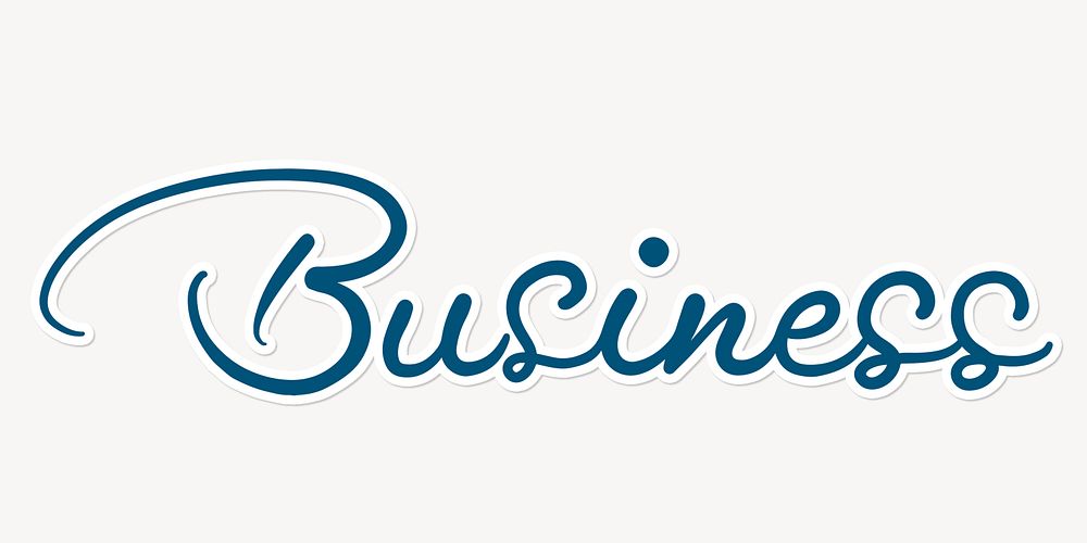 Business word, blue aesthetic calligraphy with white border