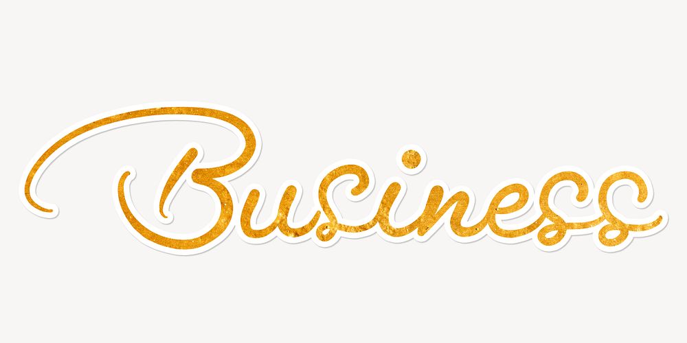 Business word, gold glittery calligraphy text with white outline